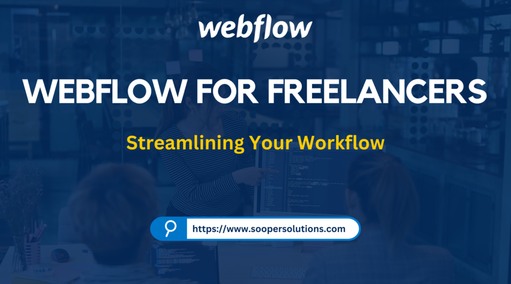 Webflow for Freelancers